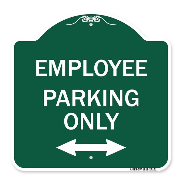 Employee Parking W/ Bi-Directional Arrow, Green & White Aluminum Sign, 18" x 18", GW-1818-24101